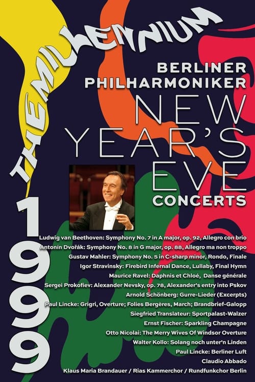 The+Berliner+Philharmoniker%E2%80%99s+New+Year%E2%80%99s+Eve+Concert%3A+1999