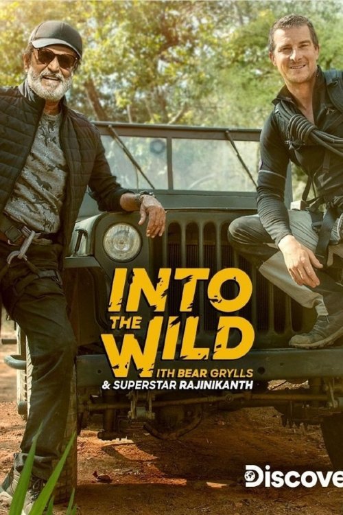 Into The Wild With Bear Grylls And Superstar Rajinikanth (2020) película en línea libre en español