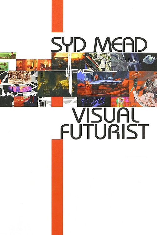 Visual Futurist: The Art & Life of Syd Mead poster 2
