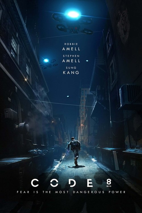 Code 8 (2019) Guarda lo streaming di film completo online