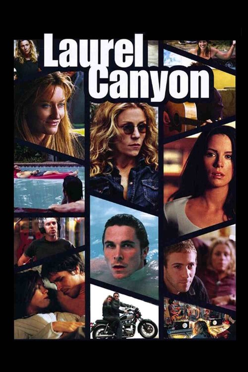 Laurel Canyon - Dritto in fondo al cuore — Film Completo italiano 2003