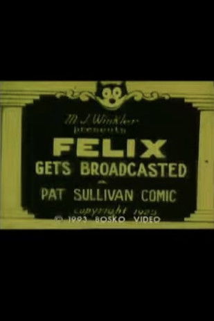 Felix Gets Broadcasted