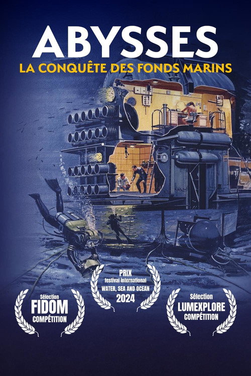 Abysses, la conquête des fonds marins poster 4