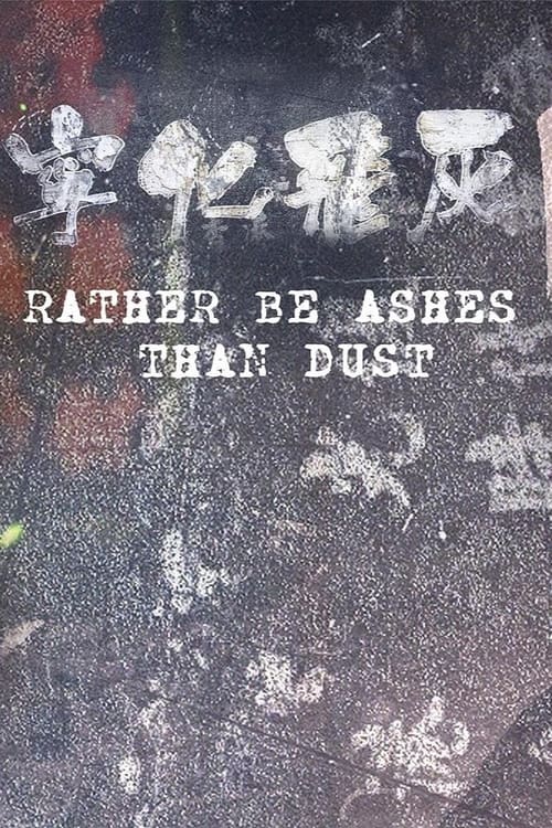 Rather+be+Ashes+Than+Dust