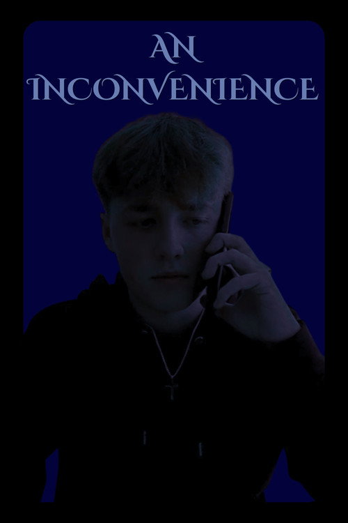 An Inconvenience电影海报