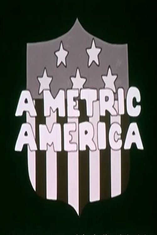 A Metric America poster