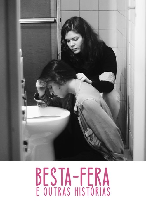 Besta-Fera e Outras Histórias Poster