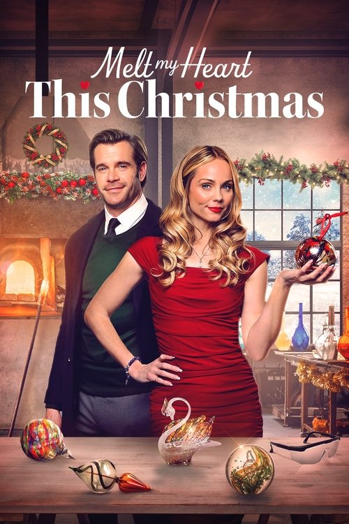 Melt My Heart This Christmas Poster