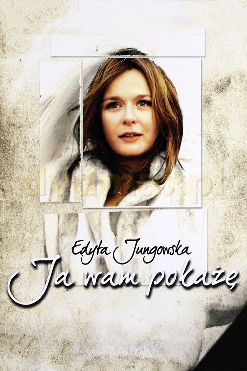 Ja wam pokażę poster 2