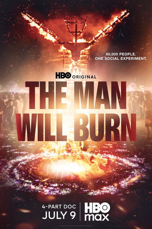 The Man Will Burn海报