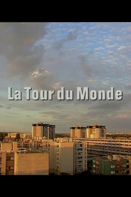 La Tour du monde电影海报