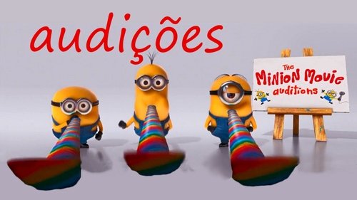 Minions: Audición de minions 2013
