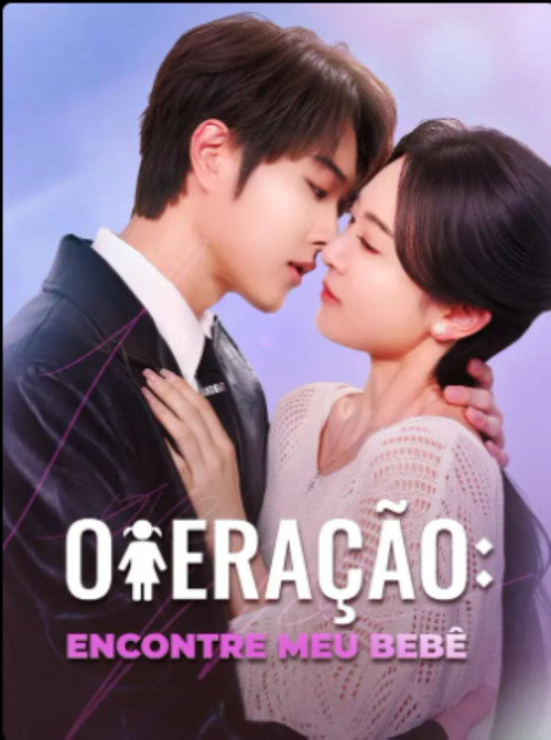 Operacao Encontre Meu Bebe电影海报