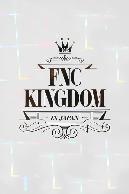 2015+FNC+KINGDOM