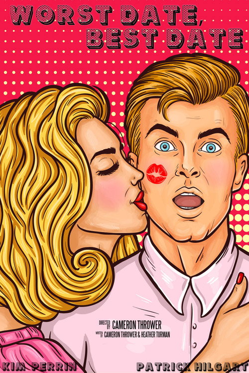 Worst Date, Best Date poster 2