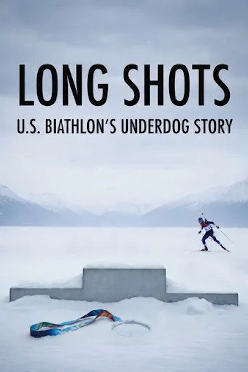 Long Shots: U.S. Biathlon’s Underdog Story