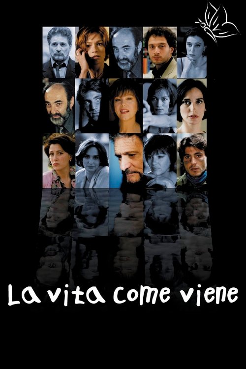 La vita come viene poster