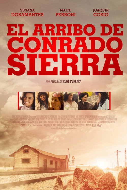 The Arrival of Conrado Sierra poster 2
