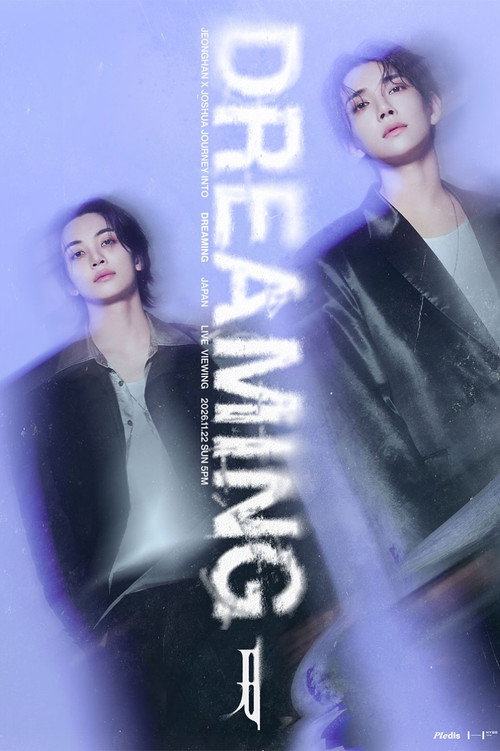 JEONGHAN X JOSHUA JOURNEY INTO [DREAMING] - INCHEON Poster