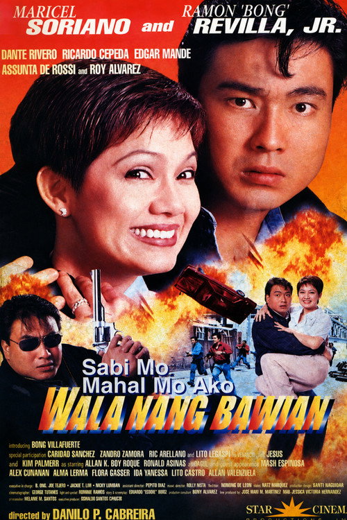 Sabi Mo Mahal Mo Ako, Wala Nang Bawian poster 3