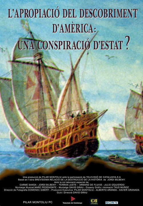 L'apropiació del descobriment d'Amèrica: una conspiració d'estat? Poster