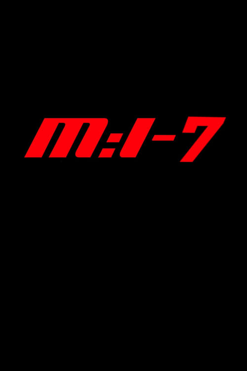 Mission: Impossible 7 (2021) Film Online Subtitrat in Romana