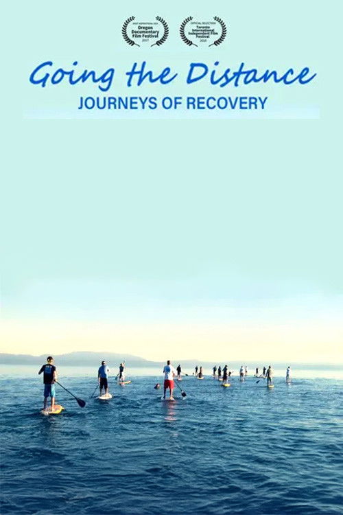 Going the Distance: Journeys of Recovery