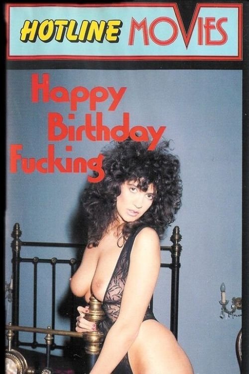 Happy Birthday Fucking Poster