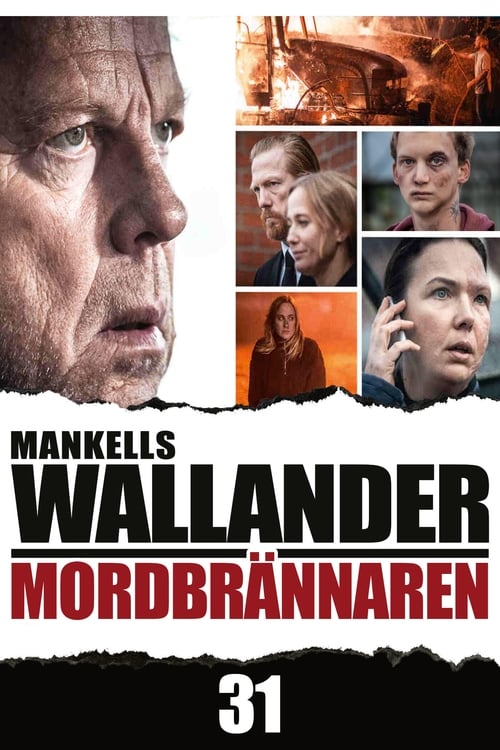 Wallander 31 - The Arsonist