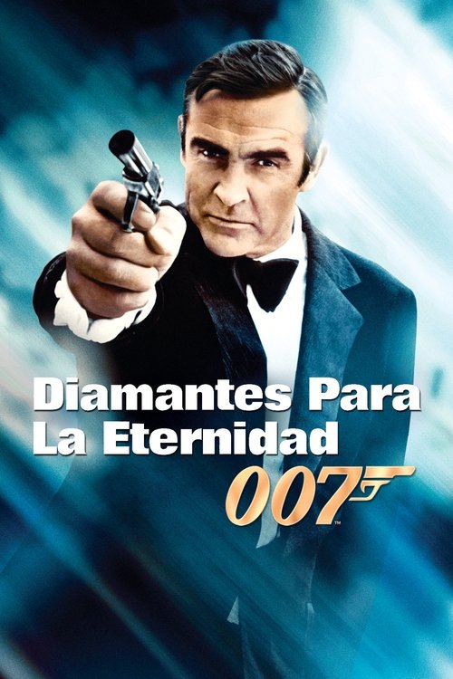 007: Diamantes para la eternidad (1971) PelículA CompletA 1080p en LATINO espanol Latino