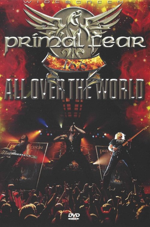 Primal Fear: 16.6 All Over The World Poster