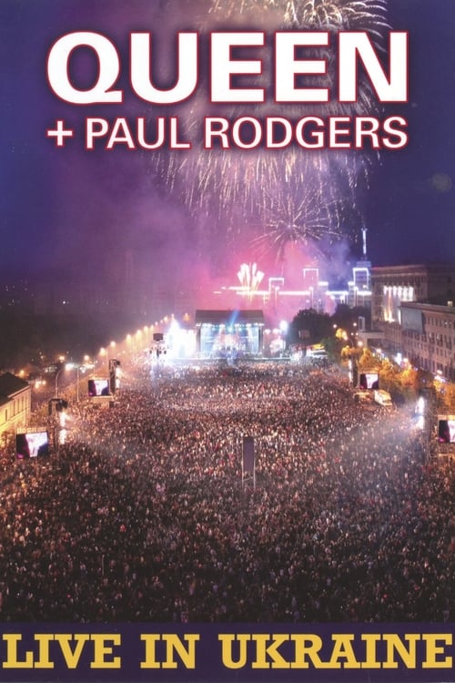 Queen+%2B+Paul+Rodgers%3A+Live+in+Ukraine