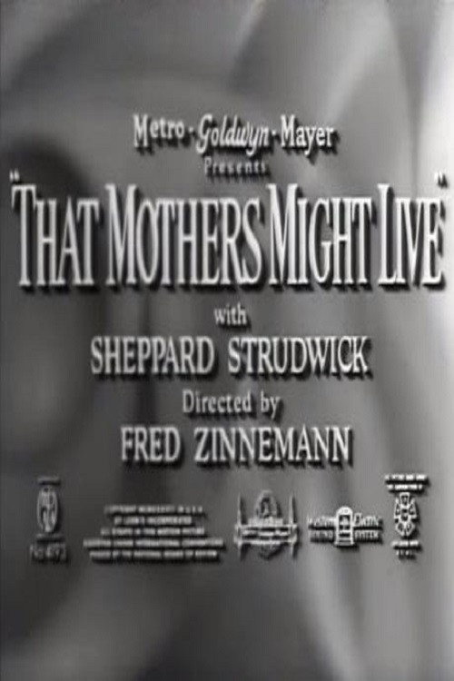That Mothers Might Live poster 2