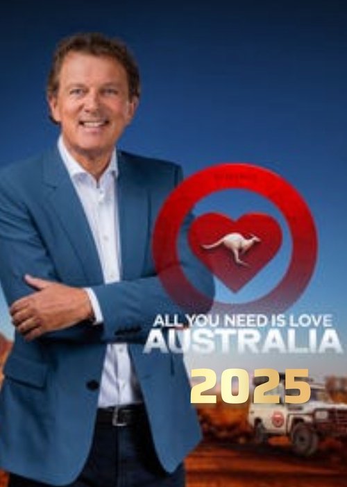 All you need is love Australië  2025