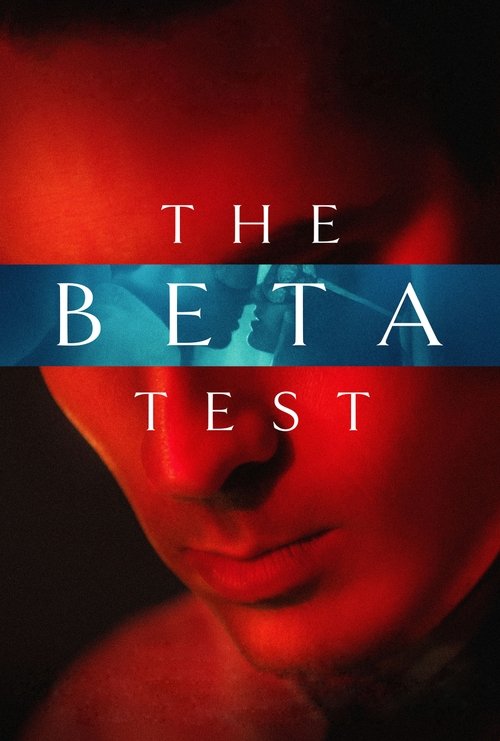 Watch The Beta Test (2021) Full Movie Online Free