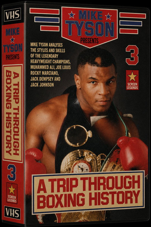 Mike Tyson: Presents A Trip Through Boxing History Poster