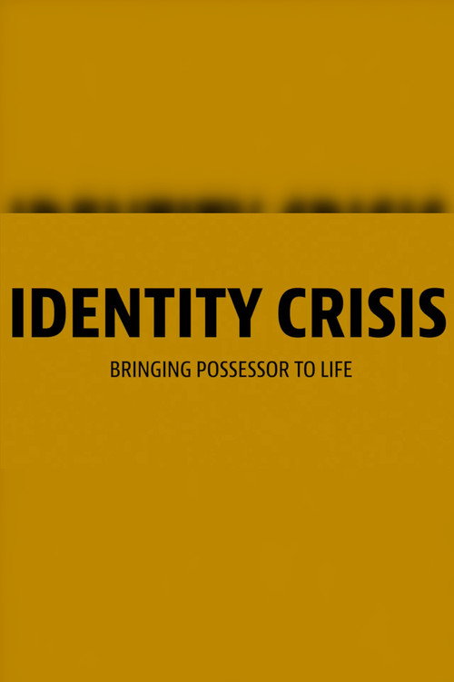 Identity Crisis: Bringing Possessor to Life poster 2