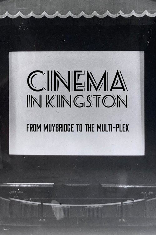 Cinema+in+Kingston%3A+From+Muybridge+to+the+Multiplex