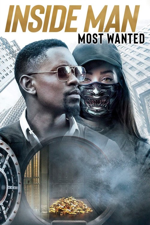 Watch Inside Man: Most Wanted (2019) Full Movie Online Free HD Quality 1080p