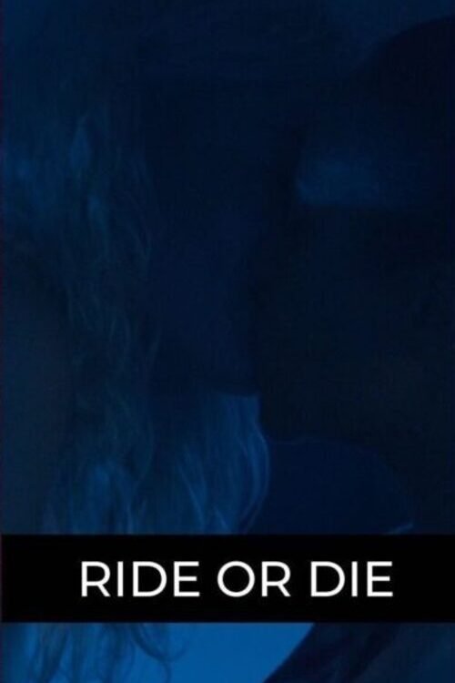 Ride or Die Poster