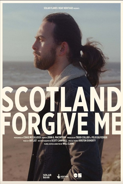 Scotland, Forgive Me Poster