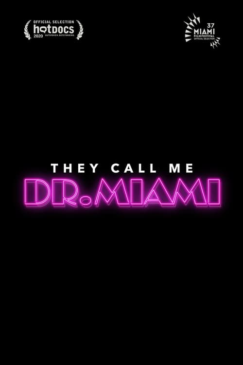 They+Call+Me+Dr.+Miami