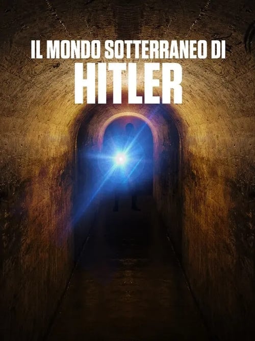 Il+mondo+sotterraneo+di+Hitler