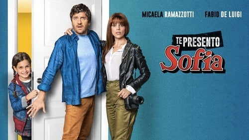 Ti presento Sofia (2018) Relógio Streaming de filmes completo online