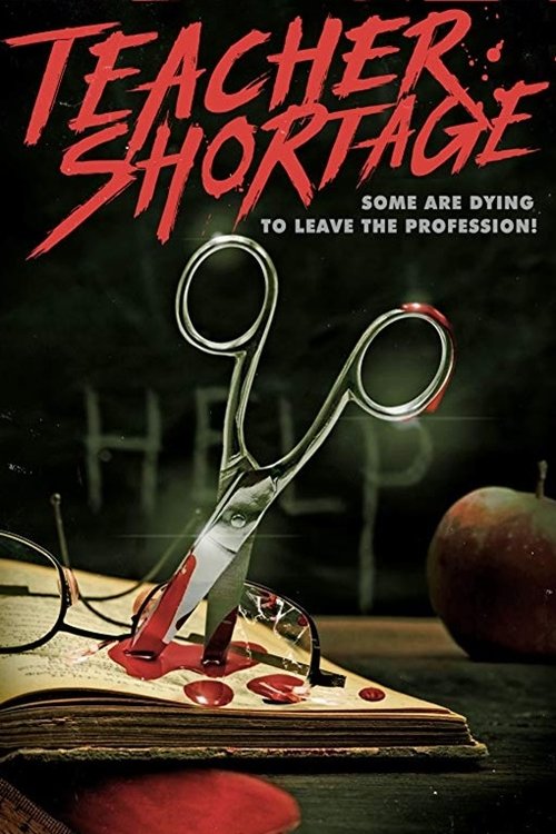 Teacher Shortage (2020) Watch Full Movie Streaming Online