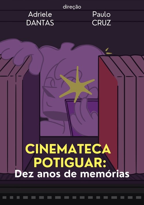 Cinemateca Potiguar: Dez Anos de MemĂłrias Poster