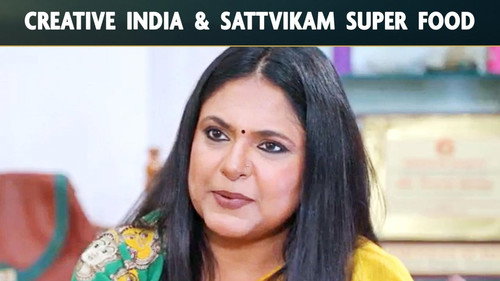 Creative India & Sattvikam Super Foods