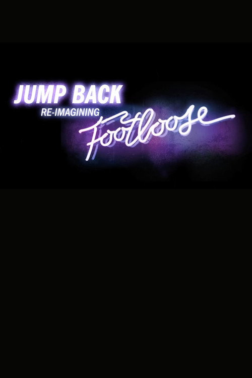 Jump Back: Re-Imagining “Footloose” poster 2