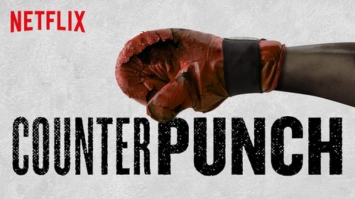 Counterpunch (2017) Watch Full Movie Streaming Online