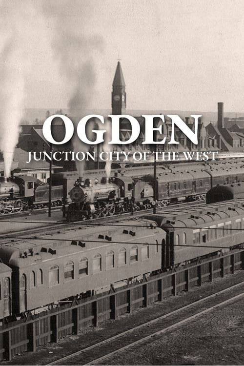 Ogden%3A+Junction+City+of+the+West